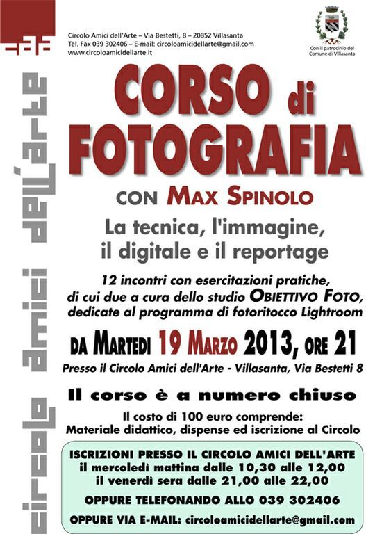 Scopri di più sull'articolo CORSO DI FOTOGRAFIA CON MAX SPINOLO 2013